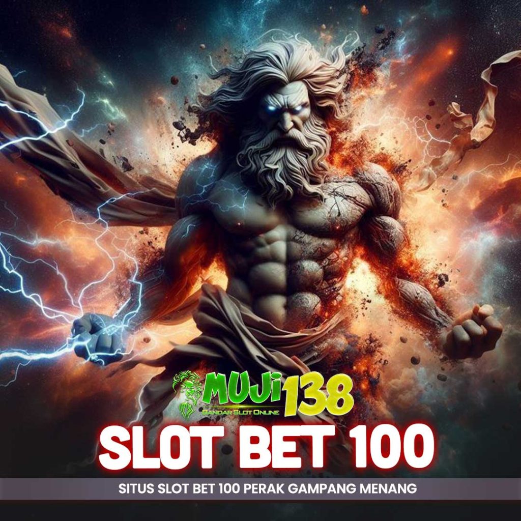 slot bet 100